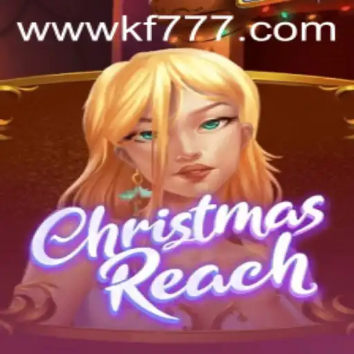 Unveiling ChristmasReach: The Ultimate Festive Gaming Experience on FK777.COM